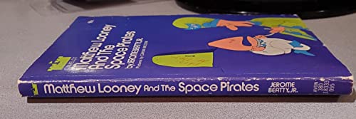 Matthew Looney and the Space Pirates 0380008483 Book Cover