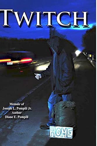 Twitch: memoir of Joseph L Pompili
