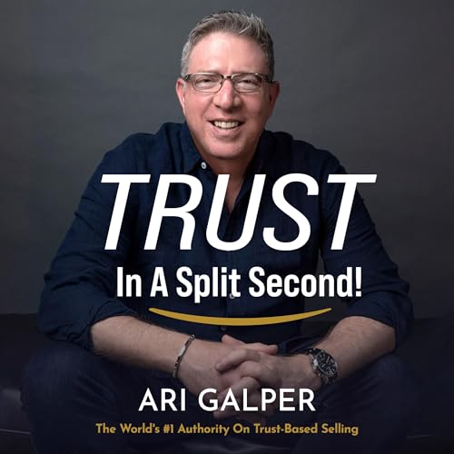 Trust in a Split Second! by Ari Galper episode artwork