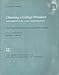 Choosing a College President: Opportunities and Constraints (A Special Report)