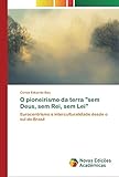  O pioneirismo da terra \