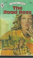 The Road Boss 037301998X Book Cover