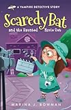 j bowman photography  Scaredy Bat and the Haunted Movie Set: 4 (Scaredy Bat: A Vampire Detective Series)