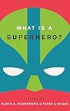 What is a Superhero?