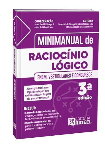 Minimanual de raciocínio lógico - enem, vestibulares e concursos