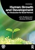 Human Growth and Development: An Introduction for Social Workers (Student Social Work)