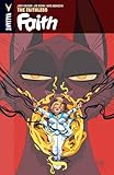 Faith Volume 4: The Faithless