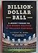 Billion-Dollar Ball: A Journey Through the Big-Money Culture of College Football