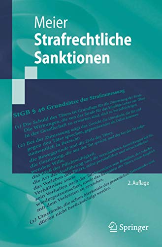 Strafrechtliche Sanktionen (Springer-Lehrbuch) Strafrechtliche Sanktionen (Springer-Lehrbuch)