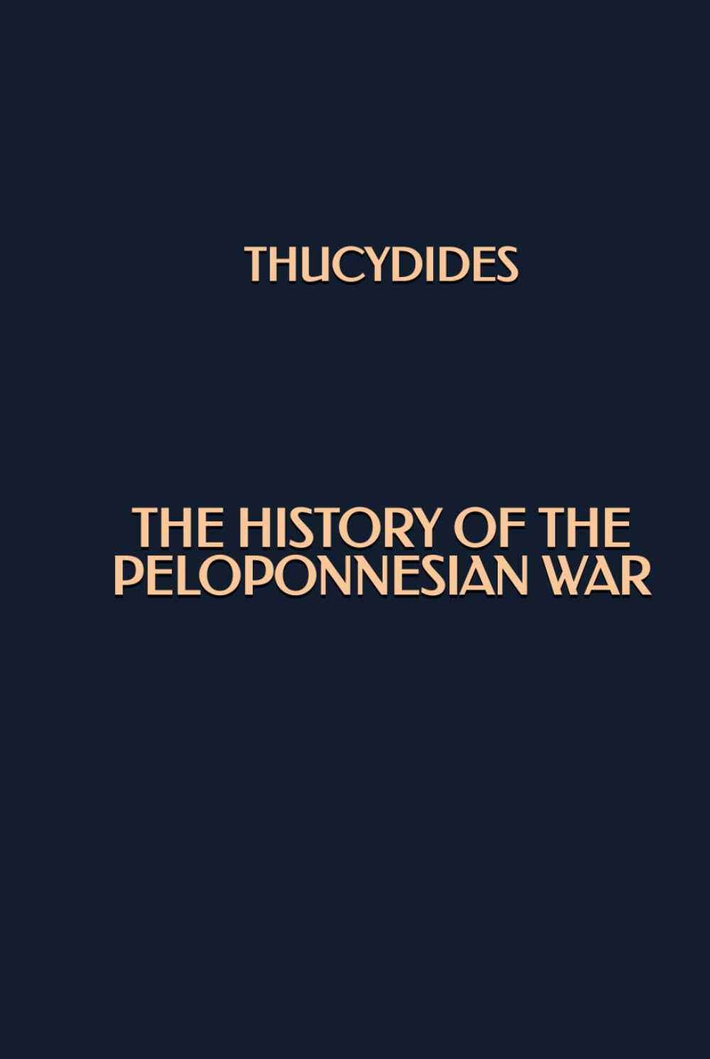The History of the Peloponnesian War