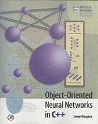 Object-Oriented Neural Networks in C++ 1st Edition