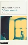 Primera Memoria (Spanish Edition)