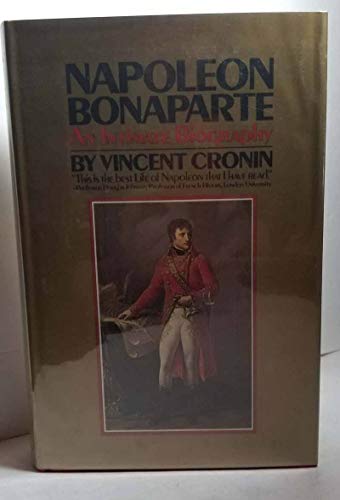 Napoleon Bonaparte: An Intimate Biography. 0688001009 Book Cover