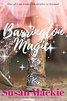 Barrington Magic: Small Town Romance (Barrington Series) 1764318617 Book Cover