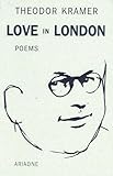 Love in London (STUDIES IN AUSTRIAN LITERATURE, CULTURE, AND THOUGHT TRANSLATION SERIES) (English and German Edition)