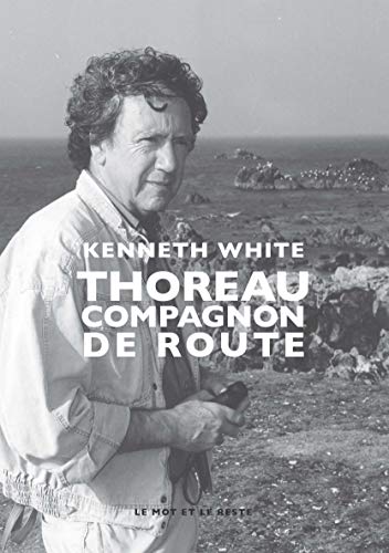 Thoreau: Compagnon de route (LITTERATURES) (French Edition)