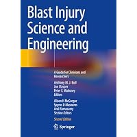 Blast Injury Science and Engineering