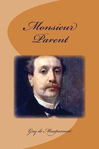 Monsieur Parent (French Edition)