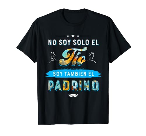 No soy solo el tío soy también el padrino camiseta Camiseta