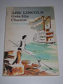 Paperback Abe Lincoln Gets His Chance Book