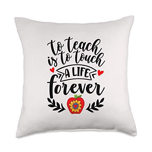 To Teach Is To Touch Life Forever Inspiration Item To Teach is to Touch Forever Inspiration Teacher Life Throw Pillow, 18x18, Multicolor