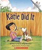 Katie Did It (Rookie Readers: Level B (Paperback))