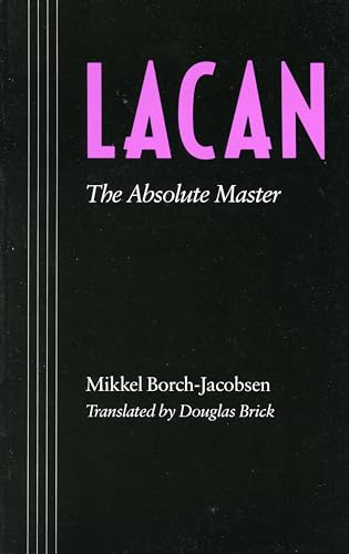 Lacan: The Absolute Master view 2