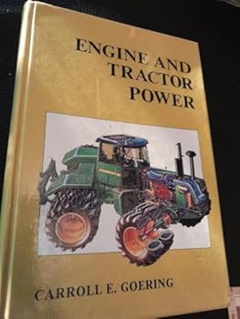 Engine and Tractor Power (Asae Textbook, No. 3)