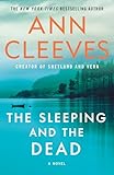 The Sleeping and the Dead: A Novel