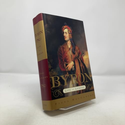 Byron: Life and Legend
