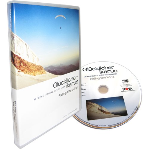 Glücklicher Ikarus - Mit dem Gleitschirm über die Alpen - Mehr Infos/Bestellen