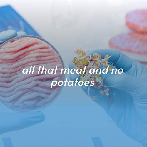 All That Meat and No Potatoes by VARIOUS ARTISTS on Amazon Music