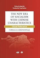 The New Era of Socialism with Chinese Characteristics Global Relevance/???????????????? 1917143494 Book Cover