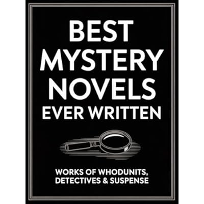 Best Mystery Novels Ever Written