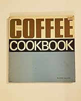 The coffee cookbook 0843101857 Book Cover