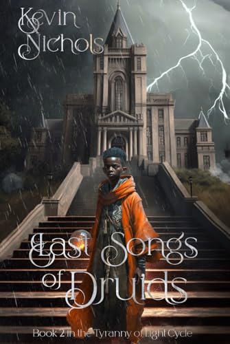 Last Songs of Druids: Book 2 in the Tyranny of Light Cycle für 20,24 EUR bei amazon.de Bild: Last Songs of Druids: Book 2 in the Tyranny of Light Cycle für 20,24 EUR bei amazon.de