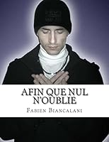 Afin Que Nul N'Oublie 1508425035 Book Cover