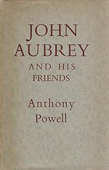 John Aubrey And His Friends