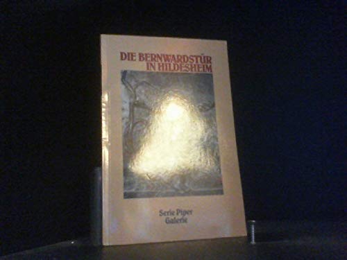 Die Bernwardstür in Hildesheim (Piper Taschenbuch) Wehmeyer, Hermann