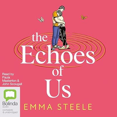 The Echoes of Us