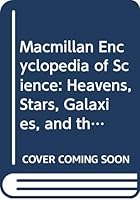 Heavens, Stars, Galaxies, and the Solar System 0029411424 Book Cover