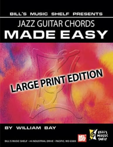 Jazz Guitar Chords Made Easy: Large Print Edition