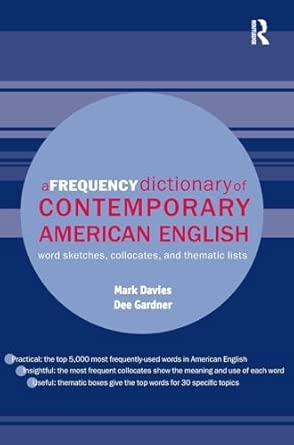 A Frequency Dictionary of Contemporary American English: Word Sketches, Collocates and Thematic Lists book cover
