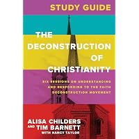 The Deconstruction of Christianity Guide