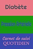  Diabète Pression Artérielle Carnet de suivi Quotidien: Carnet d’auto surveillance glycémie et tension artérielle - diabète et hypertension – A5 (6 x 9 ... souple et Glossy – Fond Rose Vert Bleu