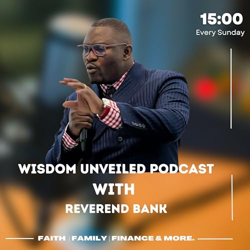Wisdom Unveiled Podcast with Rev Bank Titelbild