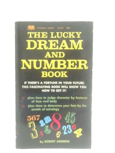 The Lucky Dream and Number Book B008NXAF7E Book Cover