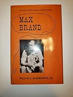 Max Brand (Twayne's United States Authors Series) 080577646X Book Cover