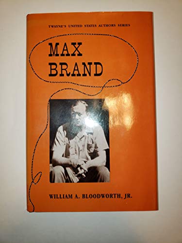 Max Brand: Twayne's United States Authors, No 641 (Twayne's United States Authors Series)