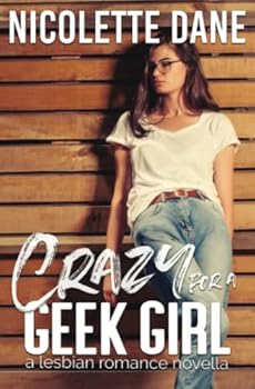 Paperback Crazy For A Geek Girl Book
